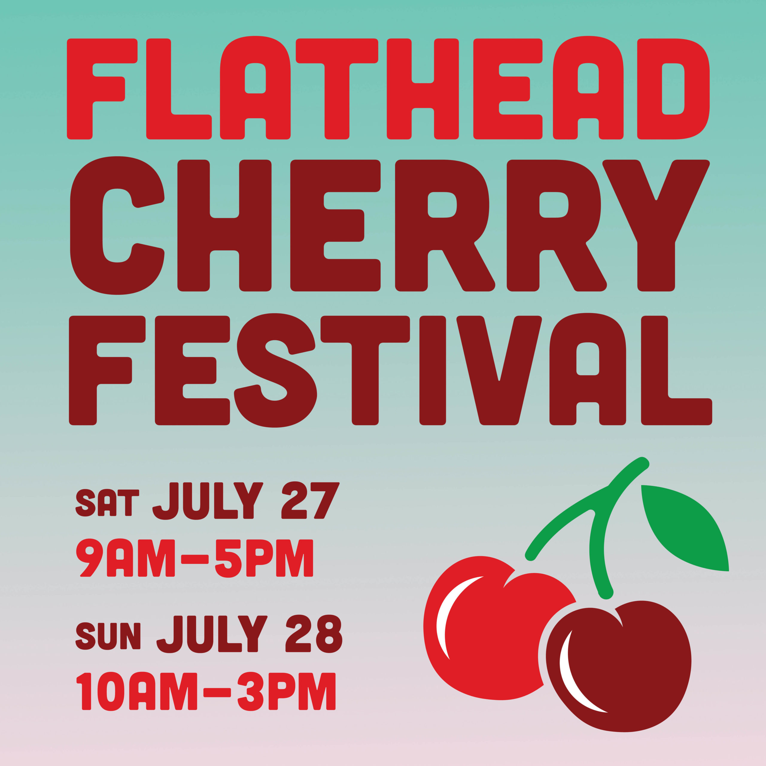 Flathead Cherry Festival Polson Chamber of Commerce